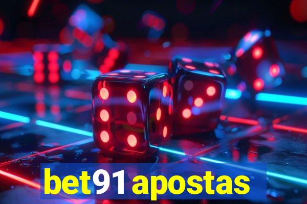 bet91 apostas